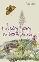 A Country Diary for North Wales