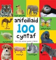 Anifeiliaid 100 Cyntaf