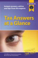 Tax Answers at a Glance, 2006/07 Tax Year