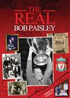 The Real Bob Paisley
