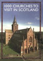 1000 Churches to Visit in Scotland