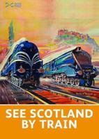 Scotland by Train