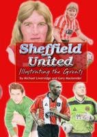 Sheffield United - Illustrating the Greats