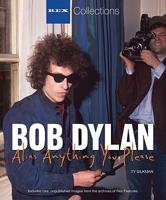 Bob Dylan - Alias Anything You Please