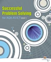 Successful Problem Solving for AQA AS ICT