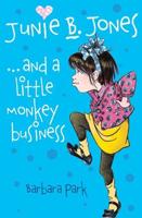 Junie B. Jones and a Little Monkey Business