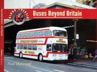Buses Beyond Britain