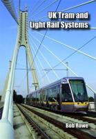 UK & Ireland Tram and Light Rail Systems