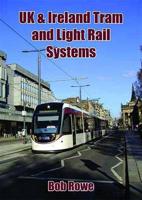 UK & Ireland Tram and Light Rail Systems