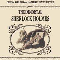 The Immortal Sherlock Holmes