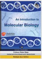 An Introduction to Molecular Biology