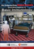 An Interactive Clinical Scenario Illustrating Aspects of Basic Immunology