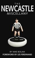 The Newcastle Miscellany