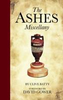 The Ashes Miscellany