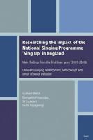 Researching the Impact of the National Singing Programme 'Sing Up' in England