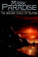 The Golden Child of Slaine