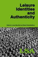 Leisure Identities and Authenticity