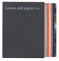 Leaves and Papers 1-6