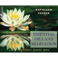 Essential Oils and Meditation