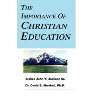 The Importance Of Christian Education