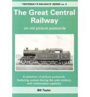 The Great Central Railway on Old Picture Postcards