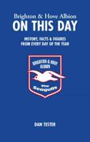 Brighton and Hove Albion on This Day