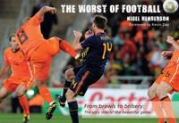 The Worst of Football