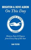 Brighton & Hove Albion on This Day