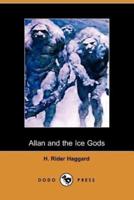 Allan and the Ice Gods (Dodo Press)