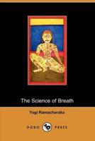 Science of Breath (Dodo Press)