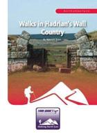 Walks in Hadrian's Wall Country
