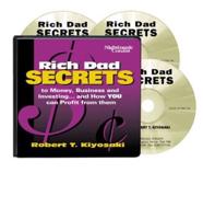 Rich Dad Secrets to Money Business and Investing...