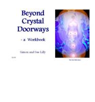 Beyond Crystal Doorways