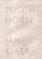 Tooth House - Ian Kiaer