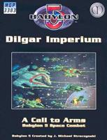 Babylon 5 - A Call To Arms: Dilgar Fleet Book