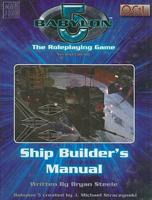 Babylon 5: Ship Builders Manual