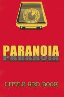 Paranoia: The Little RED Book