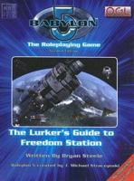Babylon 5: Freedom Station