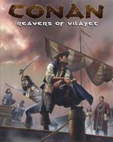 Conan: Reavers of Vilayet
