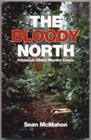 The Bloody North