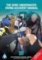 The DDRC Underwater Diving Accident Manual