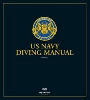 The US Navy Diving Manual