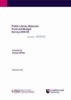 Public Library Materials Fund and Budget Survey 2006-2008