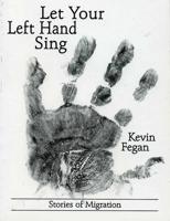 Let Your Left Hand Sing