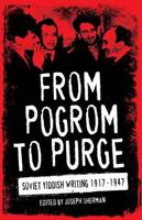 From Pogrom to Purge