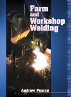 Farm and Workshop Welding