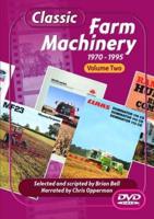 Classic Farm Machinery. Pt. 2