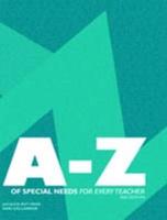 A-Z of Special Needs for Every Teacher