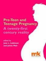 Pre-Teen and Teenage Pregnancy