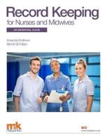 Record Keeping for Nurses and Midwives